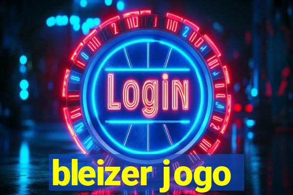 bleizer jogo