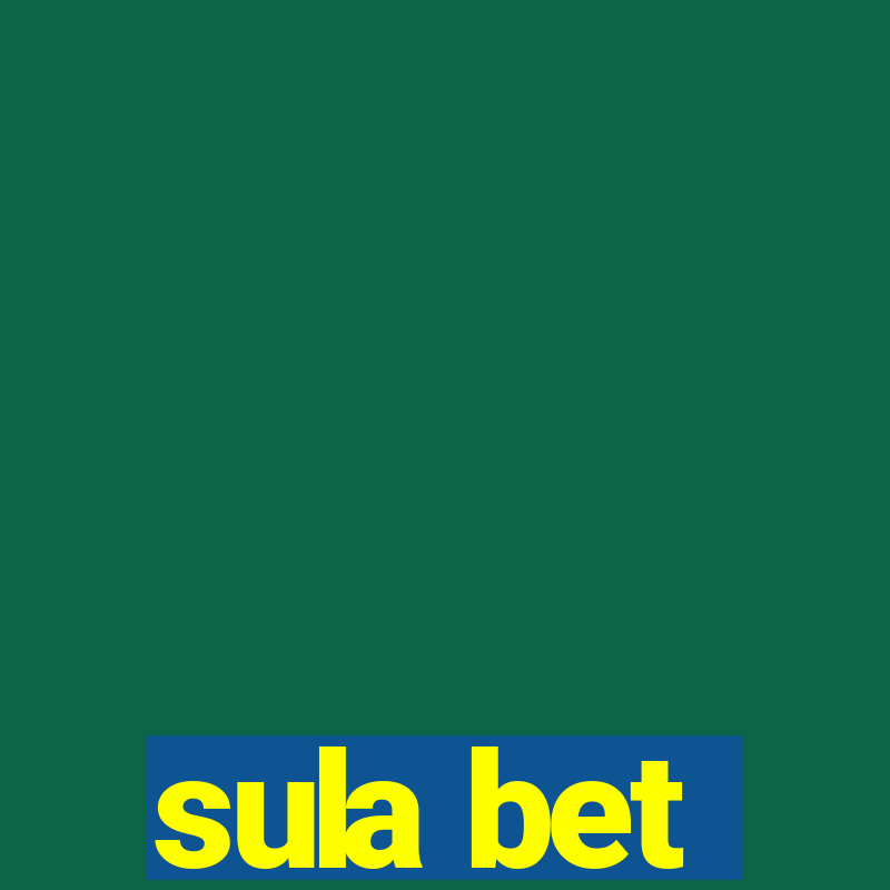 sula bet