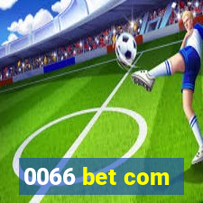 0066 bet com