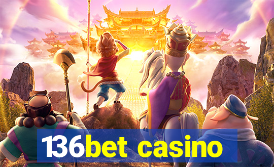 136bet casino