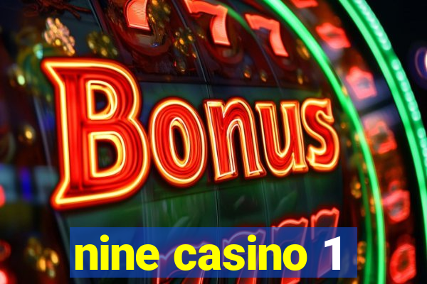 nine casino 1