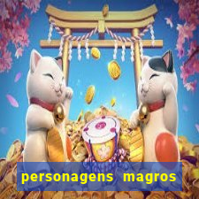 personagens magros e altos