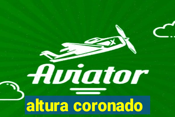 altura coronado