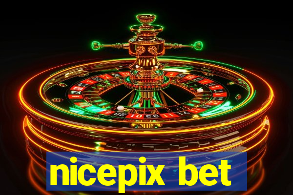 nicepix bet