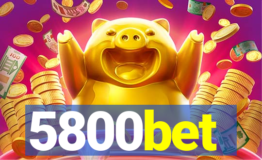 5800bet