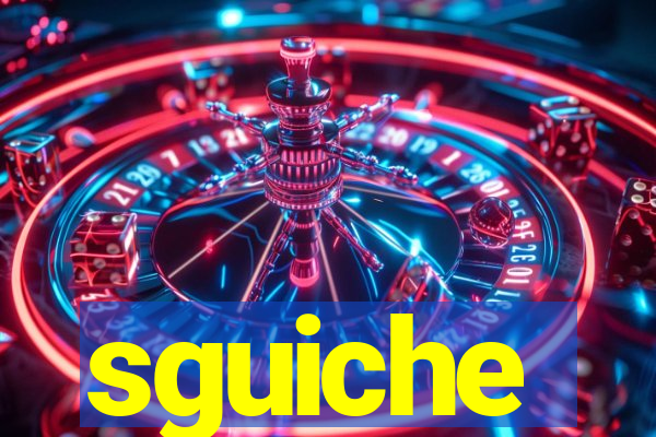 sguiche