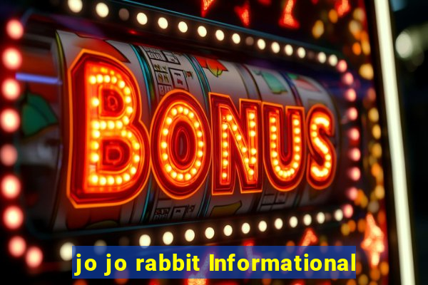 jo jo rabbit Informational