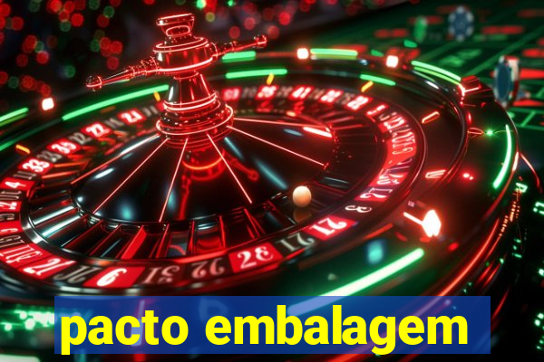 pacto embalagem