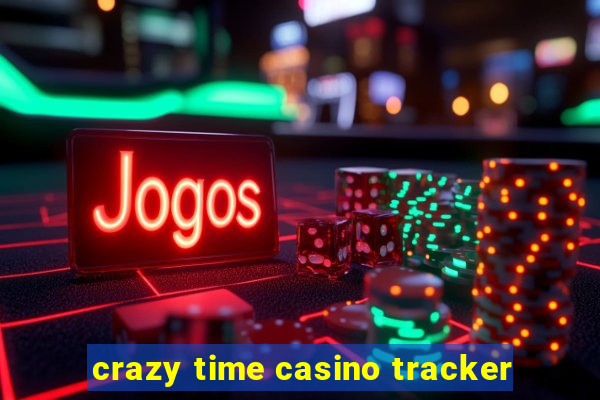 crazy time casino tracker