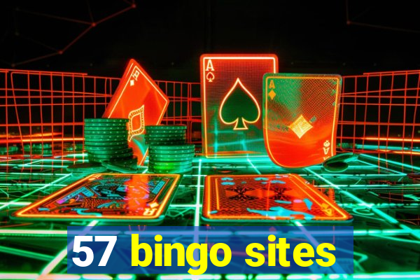 57 bingo sites