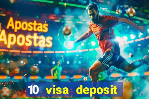 10 visa deposit casinos australia