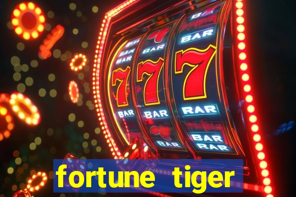 fortune tiger baixar ios