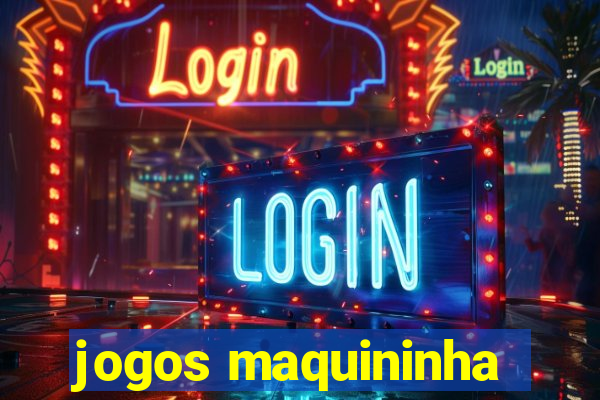 jogos maquininha