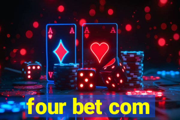 four bet com