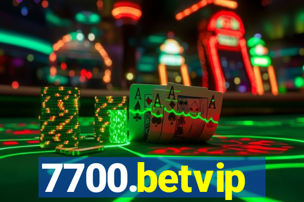 7700.betvip