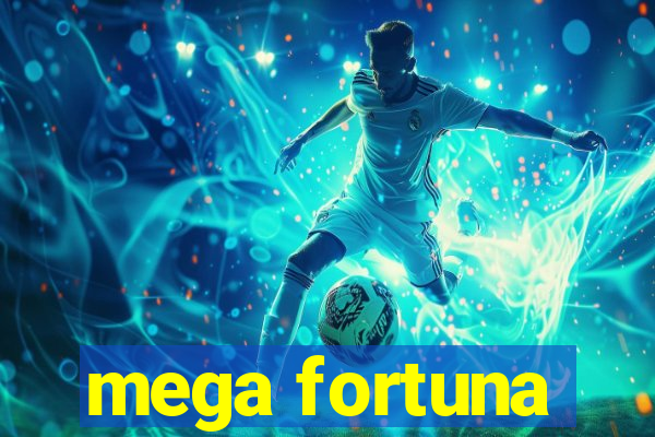 mega fortuna