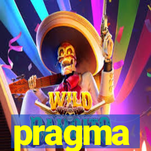 pragma