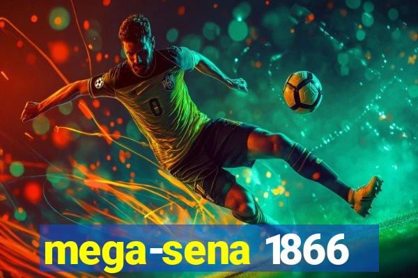 mega-sena 1866