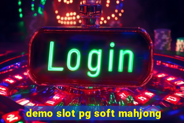 demo slot pg soft mahjong