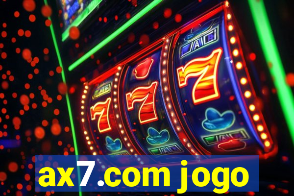 ax7.com jogo