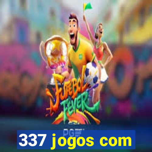 337 jogos com