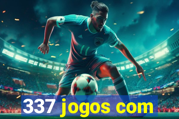 337 jogos com