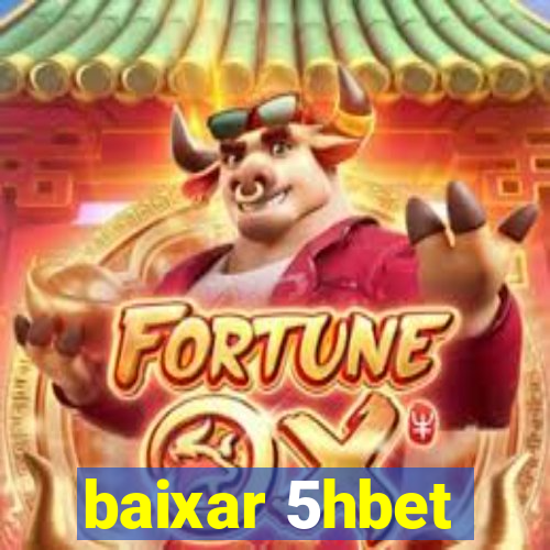 baixar 5hbet