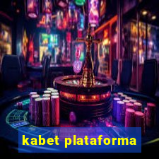 kabet plataforma