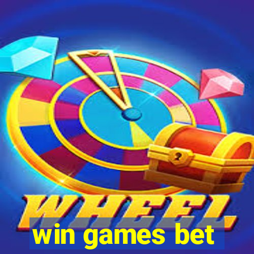 win games bet