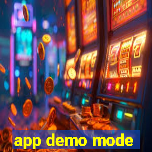 app demo mode