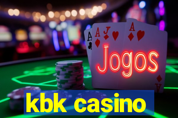 kbk casino