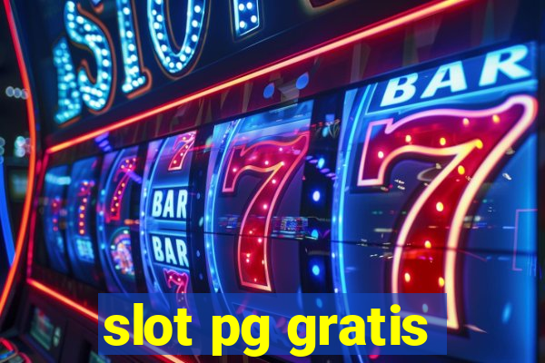 slot pg gratis