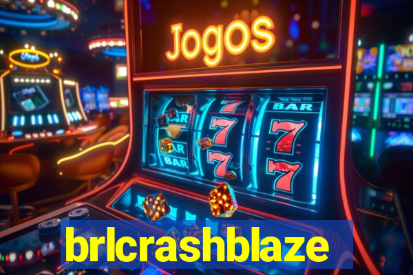 brlcrashblaze