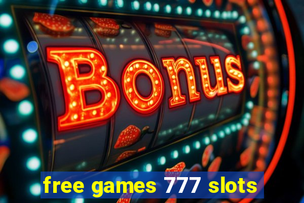 free games 777 slots