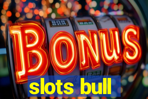 slots bull