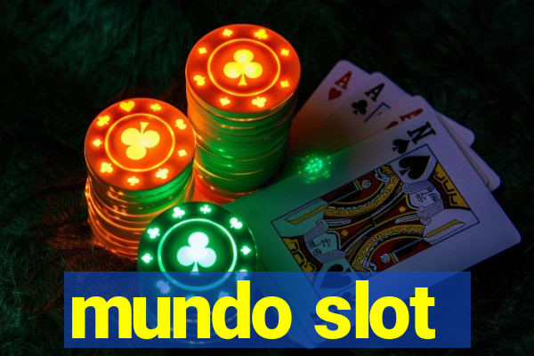 mundo slot