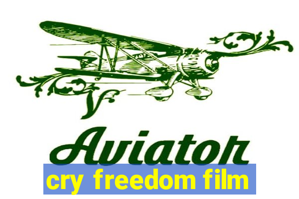 cry freedom film