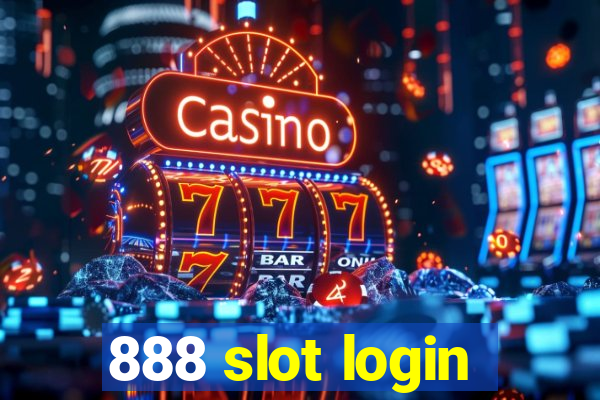 888 slot login