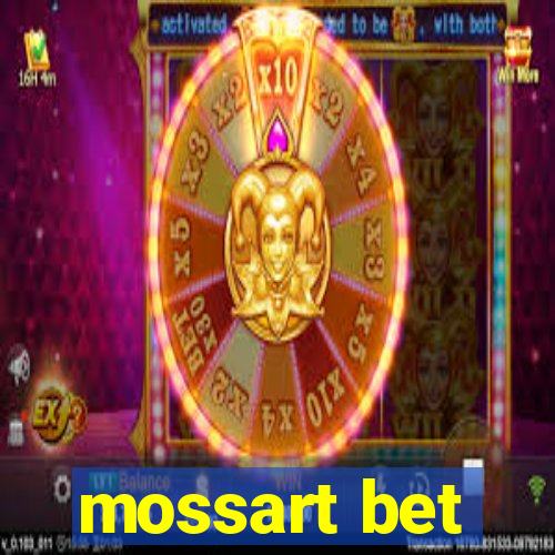 mossart bet