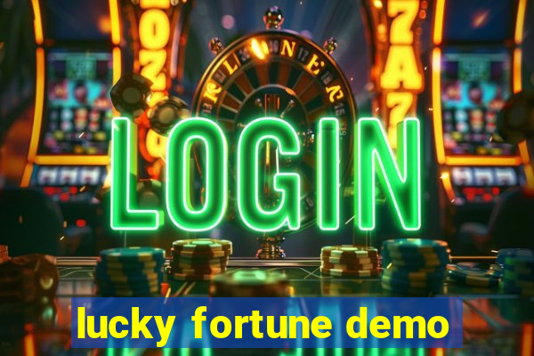 lucky fortune demo