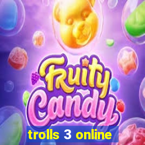 trolls 3 online