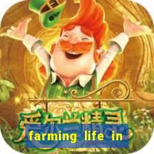 farming life in another world dublado