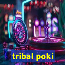 tribal poki