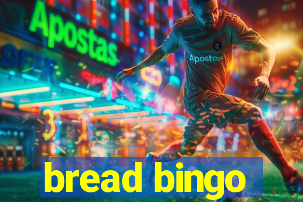 bread bingo