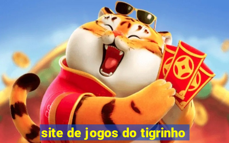 site de jogos do tigrinho