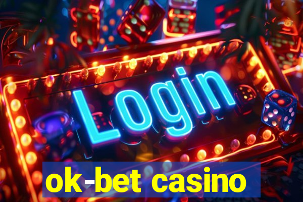 ok-bet casino