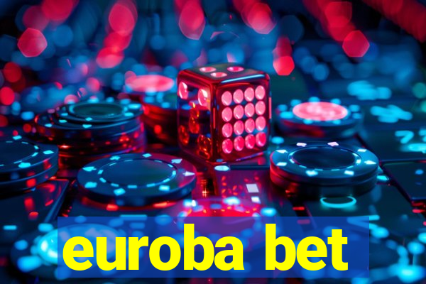 euroba bet