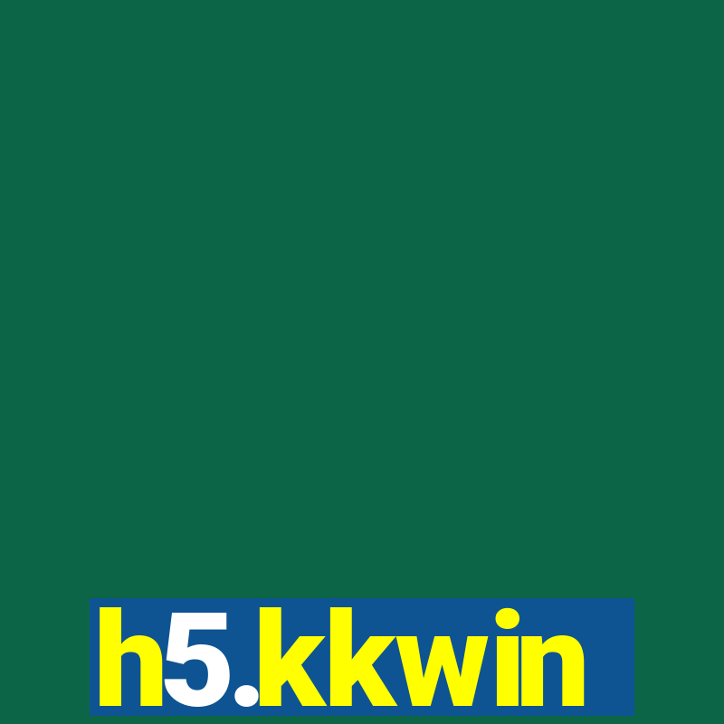 h5.kkwin