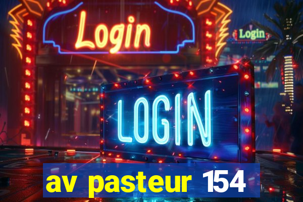 av pasteur 154