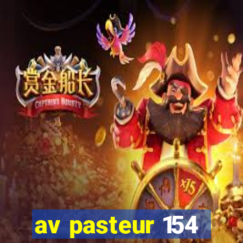 av pasteur 154